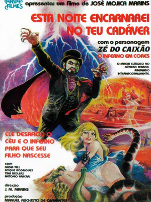 esta noite encarnarei no te cadáver brazuca trash