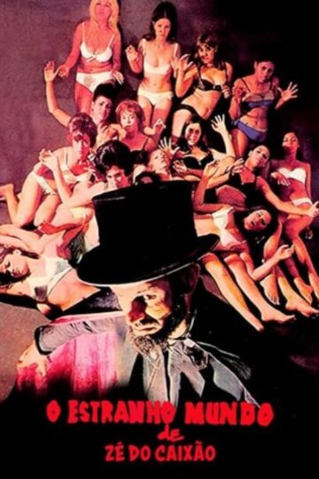 o-estranho-mundo-de-ze-do-caixao brazuca trash